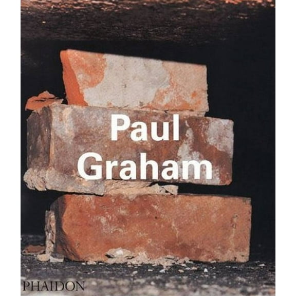 Phaidon Contemporary Artists Series: Paul Graham (Paperback)