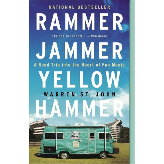 Pre-Owned Rammer Jammer Yellow Hammer: A Road Trip into the Heart of Fan Mania (Paperback) 0609807137 9780609807132