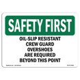 thumbnail image 1 of SignMission OS-SF-A-1218-L-10681 Panneau de Sécurité OSHA 12 x 18 Po - Protection Antidérapante contre les Surchaussures, 1 of 1