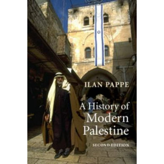 Pre-Owned A History of Modern Palestine: One Land, Two Peoples (Paperback) 0521683157 9780521683159
