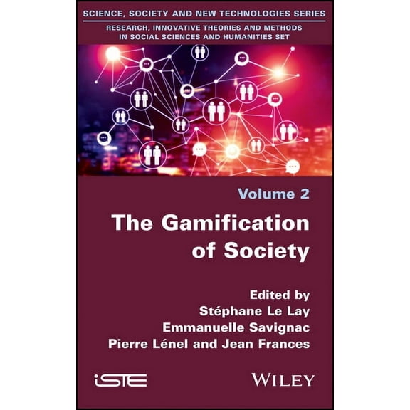 The Gamification of Society, (Hardcover)