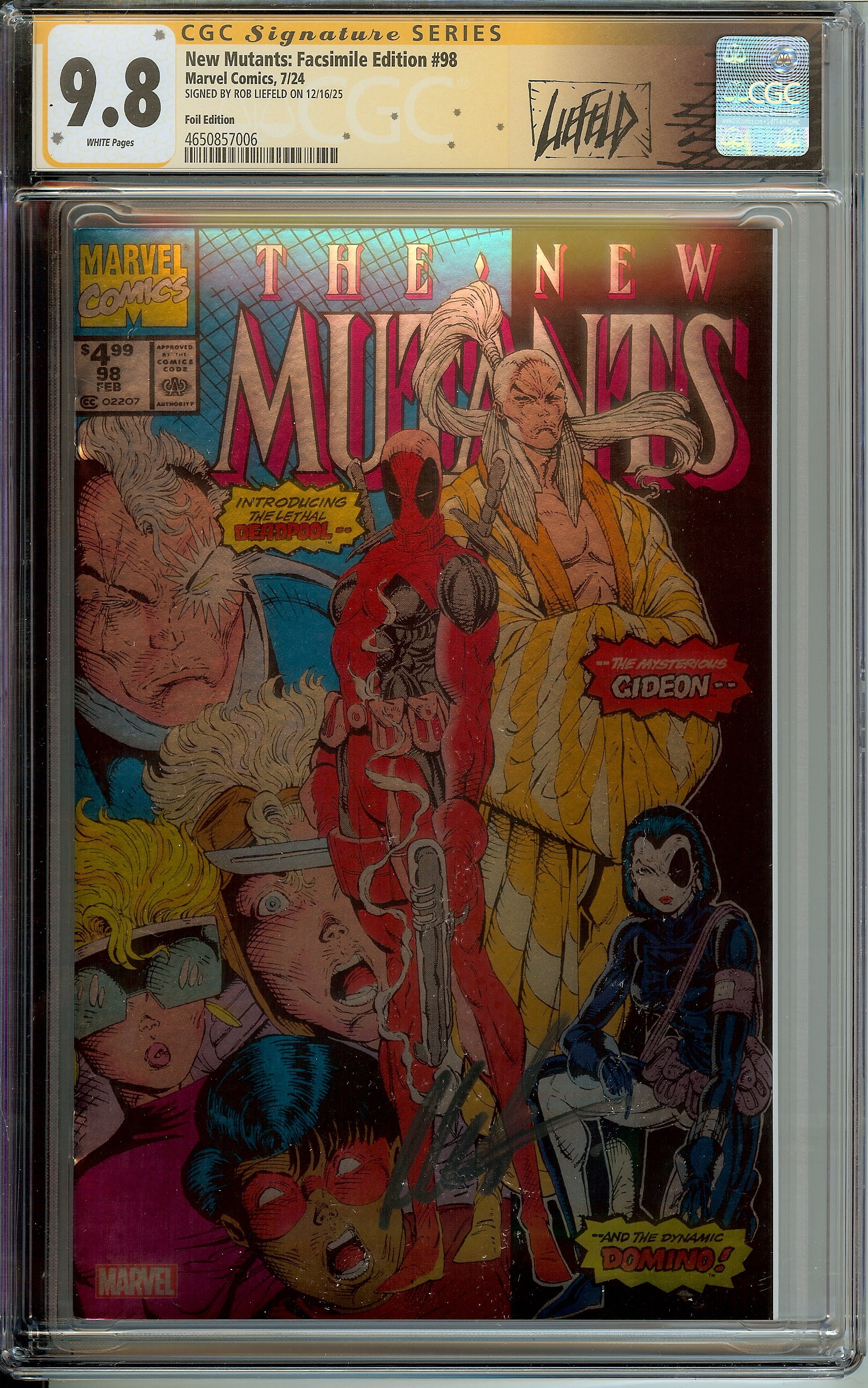 New Mutants #98 FOIL Facsimile Signed Rob Liefeld 1st Deadpool CGC 9.8