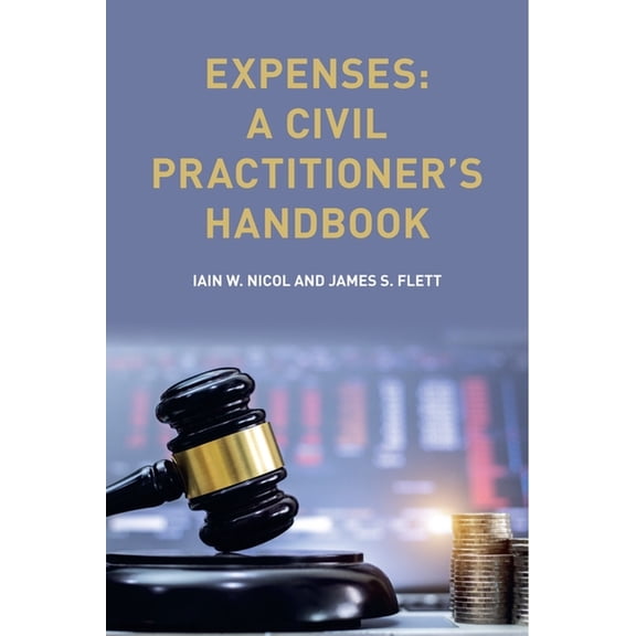 Expenses: A Civil Practitioner's Handbook, (Hardcover)