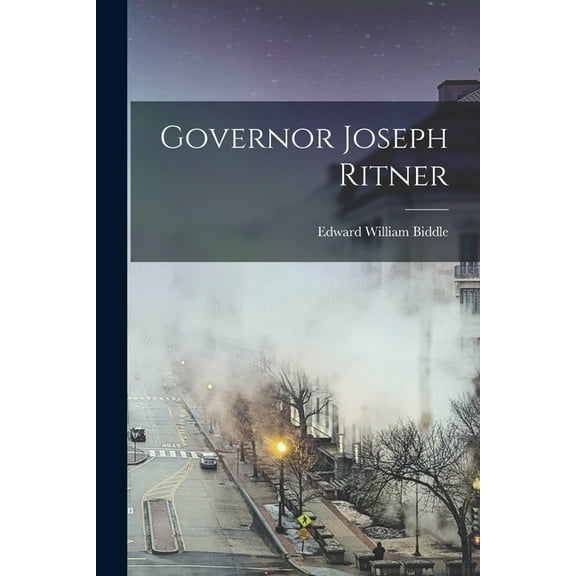 Governor Joseph Ritner (Paperback)
