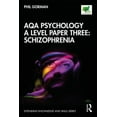 thumbnail image 2 of AQA Psychology A Level Paper Three: Schizophrenia: Schizophrenia (Extending Knowledge and Skills), 2 of 2