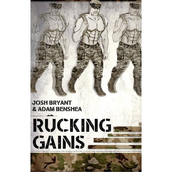 Rucking Gains, (Paperback)