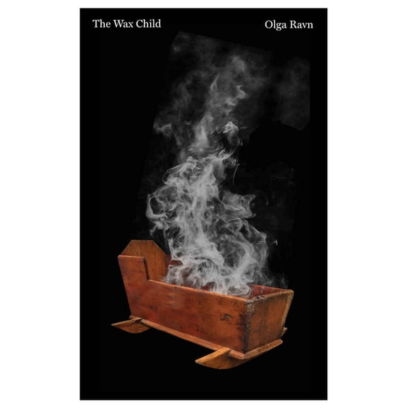 The Wax Child, (Hardcover)