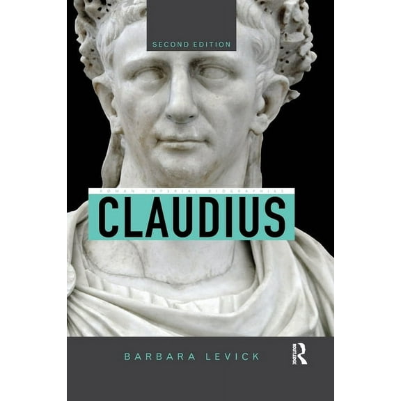 Roman Imperial Biographies Claudius, (Paperback)