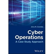 Cyber Operations: A Case Study Approach (Hardcover)