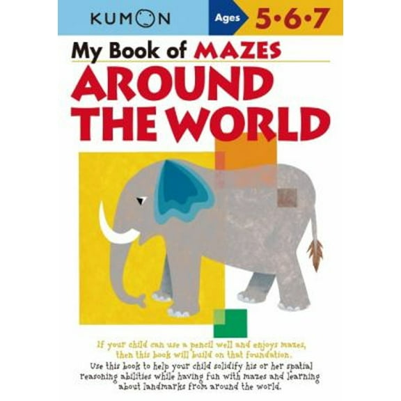Pre-Owned Kumon My Book of Mazes Around the World (Mass Market Paperback) 1933241403 9781933241401