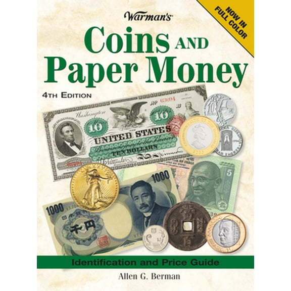 Pre-Owned Warman's Coins And Paper Money: Identification and Price Guide (Paperback) 0896896838 9780896896833