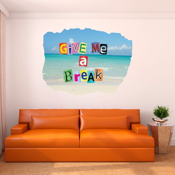 Watercolor Decal Give Me A Break Living Room Wall Decal for Family Colorful Paper Cut Letters Art Design Cute Themed Room Décor - Size: 10 In x 8 In