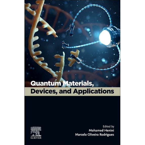 Quantum Materials, Devices, and Applications, (Paperback)
