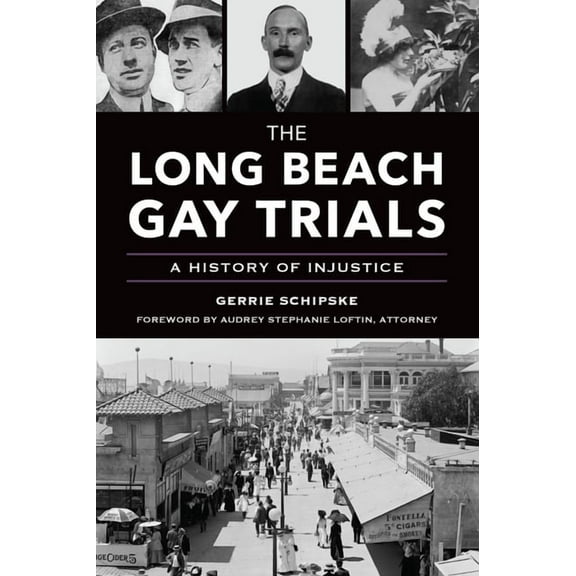 True Crime The Long Beach Gay Trials: A History of Injustice, (Paperback)