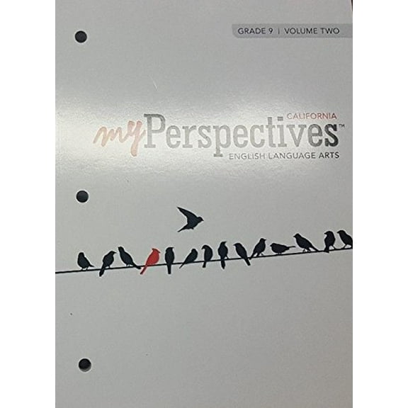 Pre-Owned California My Perspectives English Language Arts, Grade 9, Volume Two (paperback) Paperback