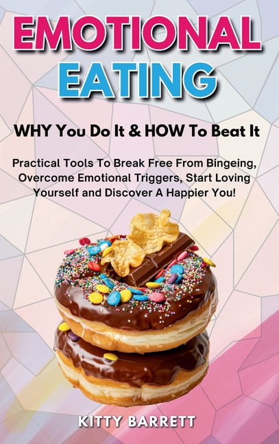 The Intuitive Eating Workbook: Ten Principles for Nourishing a