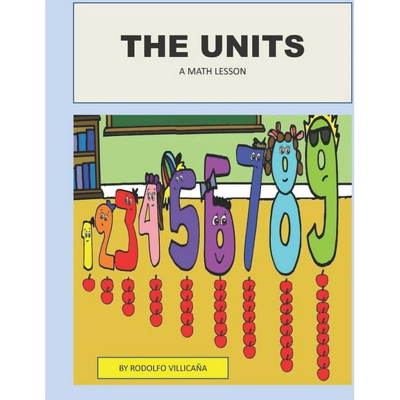 The Units: A Math lesson, (Paperback)