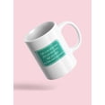 thumbnail image 3 of Quote About Life Design Mug Unisex's -Image by Shutterstock, 3 of 3