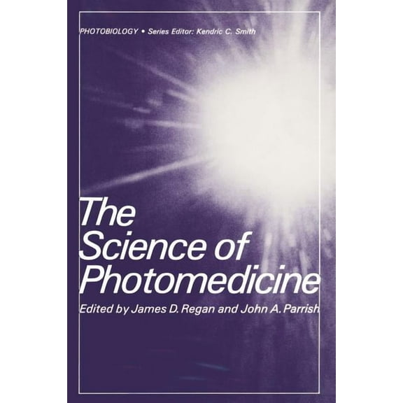Photobiology The Science of Photomedicine, (Paperback)