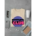 thumbnail image 3 of Coming Out Club Bubblegum Text T-Shirt Men -Smartprints Designs, Male 3X-Large, 3 of 4