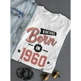 thumbnail image 3 of Vintage Born In 1960 Women T-Shirt, Female x-Large, 3 of 4