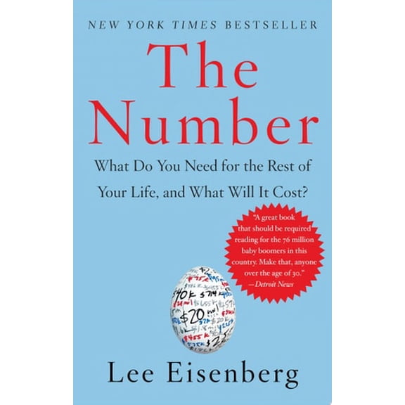 Pre-Owned The Number: What Do You Need for the Rest of Your Life, and What Will It Cost? (Paperback) 0743270320 9780743270328
