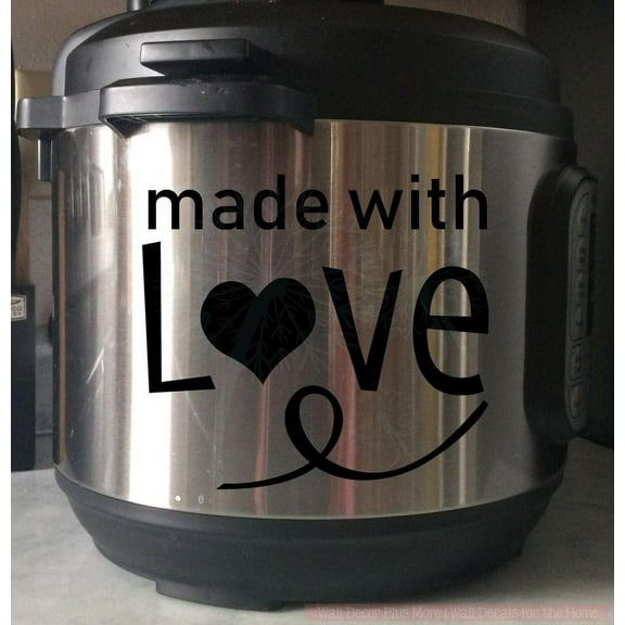 Instant Pot Decal Stickers Made With Love Cooker Kitchen Appliances Glossy Black