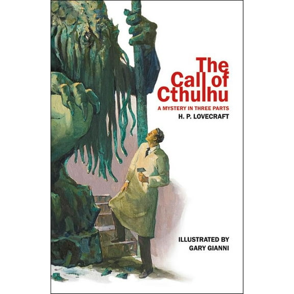 The Call of Cthulhu: A Mystery in Three Parts, (Paperback)