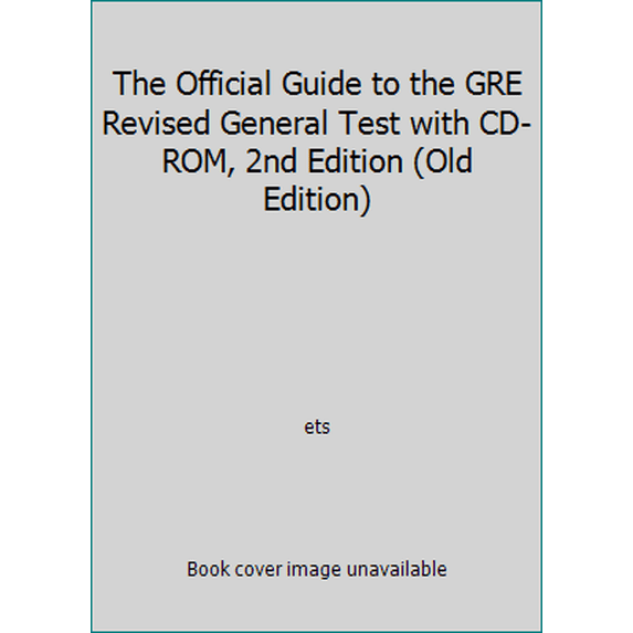 Pre-Owned The Official Guide to the GRE Revised General Test with CD-ROM, 2nd Edition (Old Edition) (Paperback) 1259061086 9781259061080