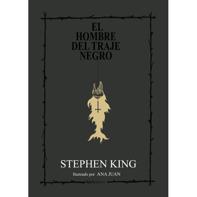 EL HOMBRE DEL TRAJE NEGRO NORDICA LIBROS STEPHEN KING