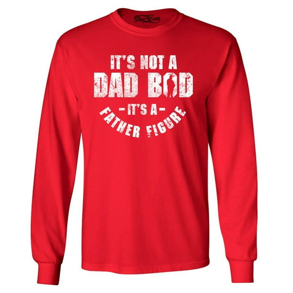 Shop4Ever Men's It's Not A Dad BOD It's A Father Figure Long Sleeve Shirt Small Red