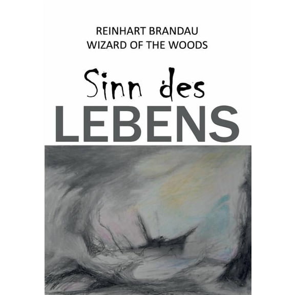 Sinn des Lebens, (Paperback)