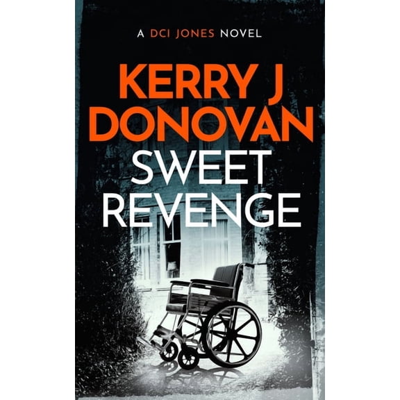 The DCI Jones Casebook: Sweet Revenge (Series #5) (Paperback)