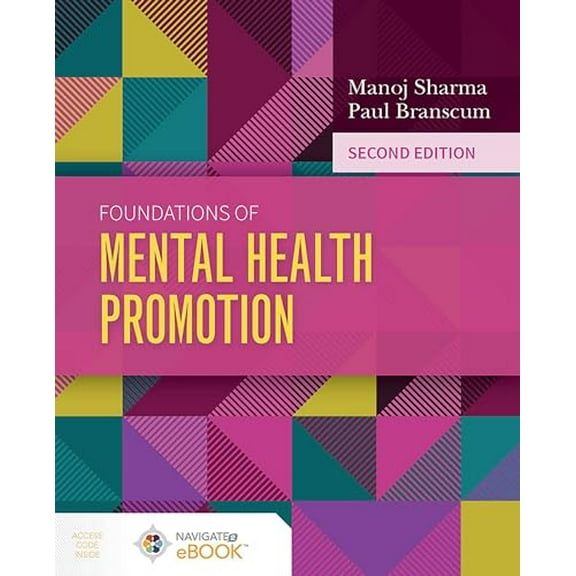 Pre-Owned Foundations of Mental Health Promotion, 9781284199758, 1284199754, Paperback, 2 edition