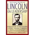 thumbnail image 1 of Pre-Owned Lincoln on Leadership: Executive Strategies for Tough Times (Paperback) 0446394599 9780446394598, 1 of 1