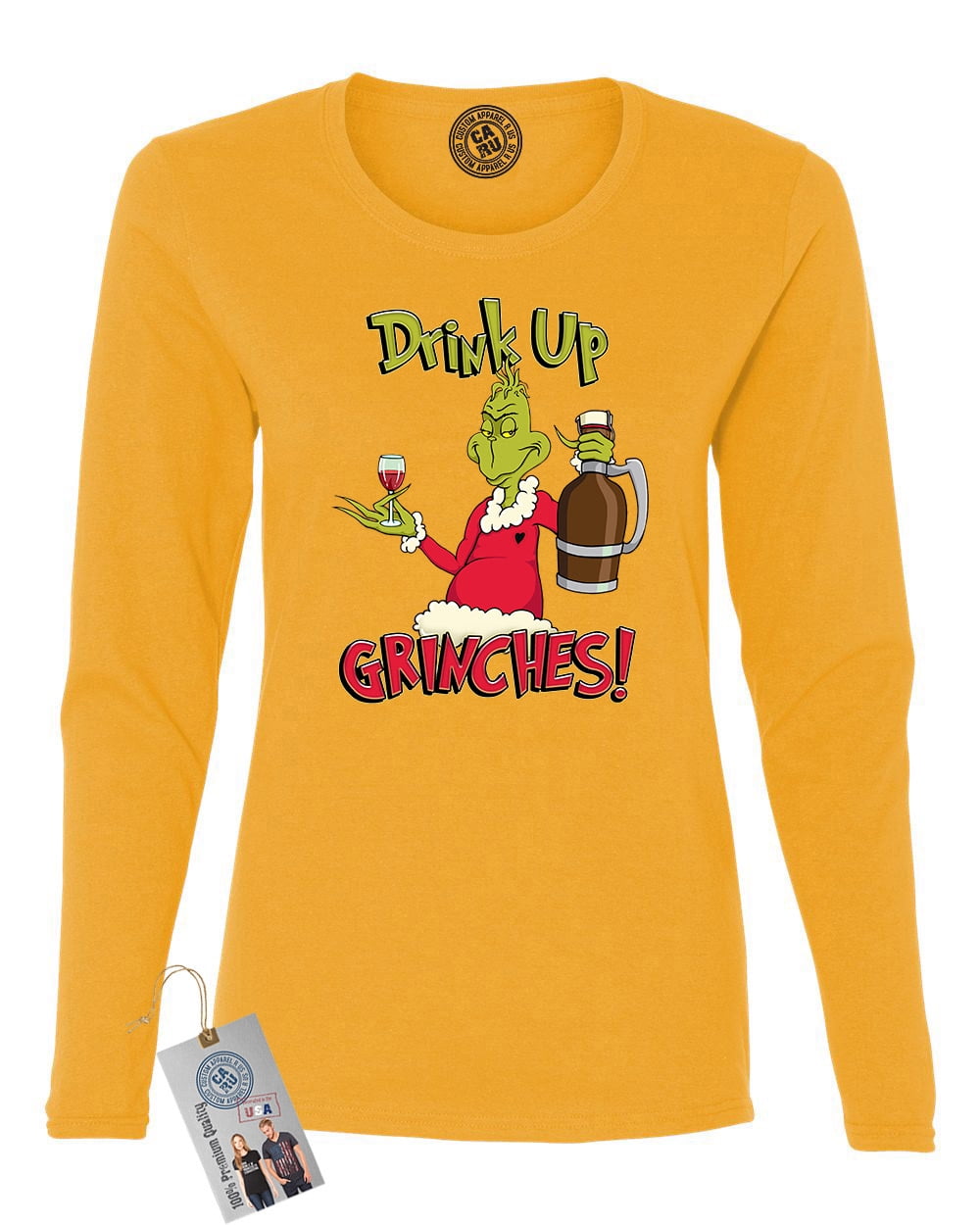 Custom Apparel R Us Drink Up Grinches Christmas Womens