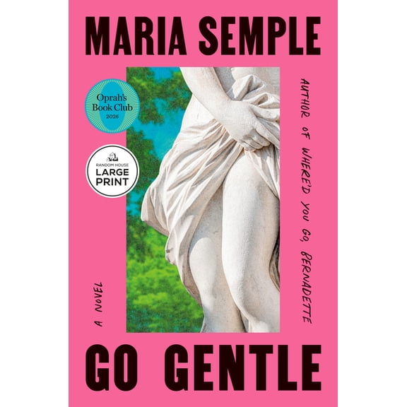 Go Gentle: Oprah's Book Club, (Paperback)