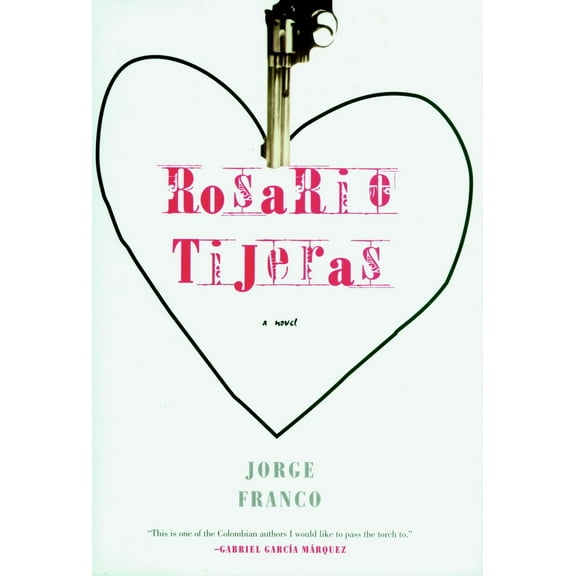 Pre-Owned Rosario Tijeras (Hardcover) 1583226095 9781583226094