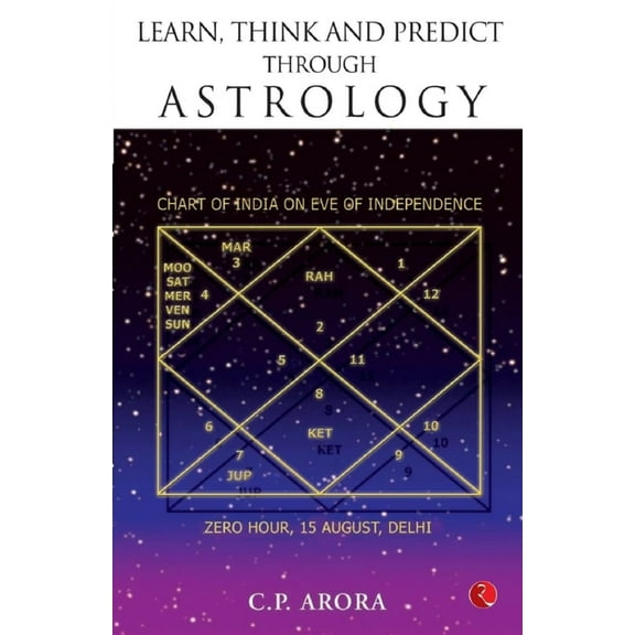 Learn, Think and Predict Through Astrology, (Paperback)
