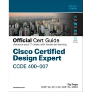 Certification Guide: Cisco Certified Design Expert (Ccde 400-007) Official Cert Guide (Other)
