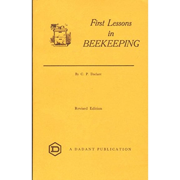 Pre-Owned First Lessons in Beekeeping, 9780915698028, 0915698021, Paperback, Revised edition