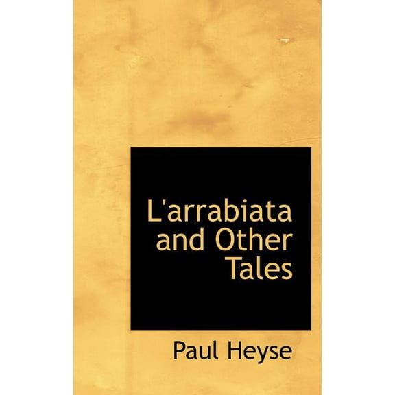 L'Arrabiata and Other Tales (Hardcover)