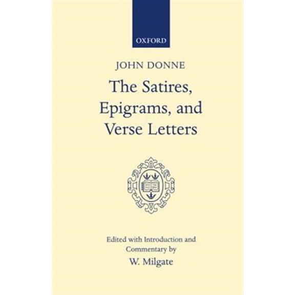 Pre-Owned C Oet T Oxford English Texts The Satires, Epigrams, and Verse Letters, (Hardcover)