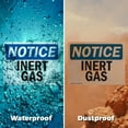 thumbnail image 5 of (2 Pack) Inert Gas OSHA Notice Sign 10 Inch X 7 Inch Vinyl Label Decal Sticker Weather Resistant, UV Protected for Workplace, Business, and Construction Site, Made in the USA, 5 of 7