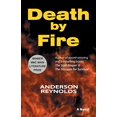 thumbnail image 1 of Pre-Owned Death by Fire (Paperback) 0970443218 9780970443212, 1 of 1