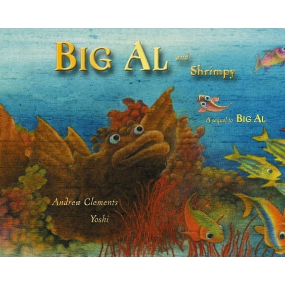 Pre-Owned Big Al and Shrimpy (Paperback) by Andrew Clements