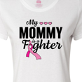 thumbnail image 4 of Inktastic Breast Cancer Awareness My Mommy is a Fighter Women's T-Shirt, 4 of 5