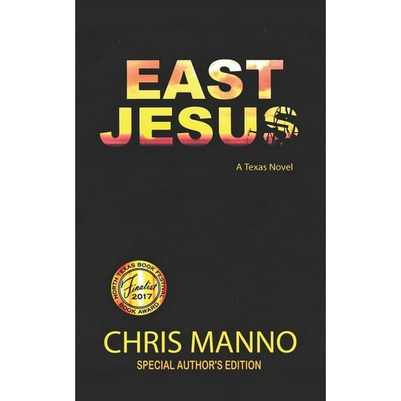 East Jesus: Author's Edition, (Paperback)