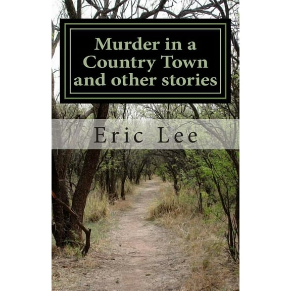 Murder in a Country Town and other stories (Paperback)