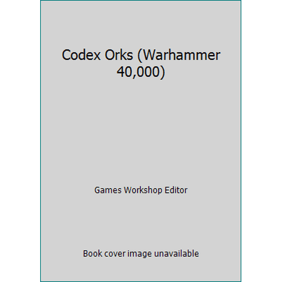 Pre-Owned Codex Orks (Warhammer 40,000) (Paperback) 1841548529 9781841548524